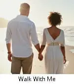 Walk With Me